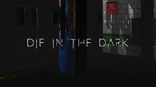 Die in the Dark  - Trailer | IDC Games