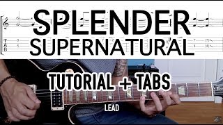 Supernatural - Splender (Tutorial + Tabs)