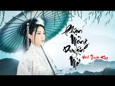 Phận mỏng duyên mờ - Vĩnh Thuyên Kim