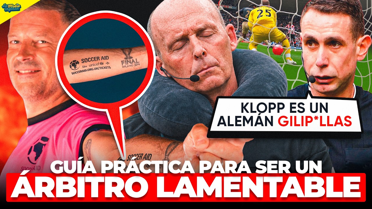 GUÍA PRÁCTICA PARA SER UN ÁRBITRO LAMENTABLE