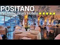 TOP 10 INSANE Luxury 5 Star Hotels In POSITANO ITALY 2023 PART 1