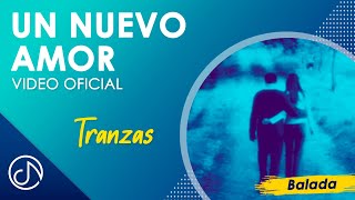 Un Nuevo Amor 🥰  / Mori ☠️  - Tranzas [Video Oficial]