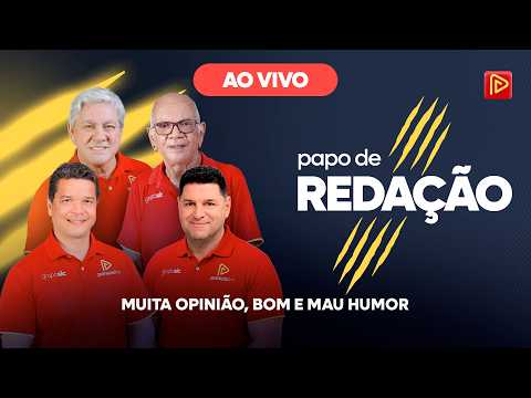 Papo de Redação - Informação e Opinião com muito bom e mau humor! | 16/09/2026