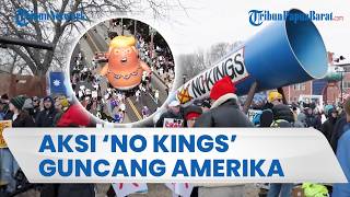 Aksi 'NO KINGS' Guncang AS, 3.000 Aksi Digelar Serentak Protes Trump soal Perang Iran