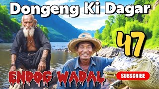 Download lagu Dongeng Sunda Endog Wadal Episode 47 mp3