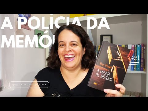 A Polícia da Memória- Yoko Ogawa (Resenha)