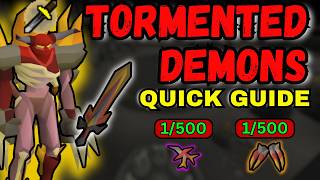 [OSRS] - Simple Tormented Demons Guide - Ironman Friendly