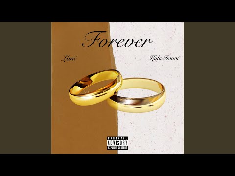 Forever (feat. Kyla Imani)