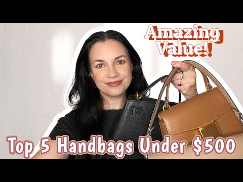 The Best Handbags Under $500 | Coach, Kate Spade, Parisa Wang