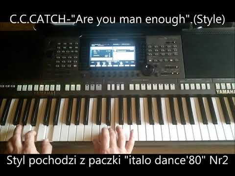 s770 C.C.Catch - Are You Man Enough (Style)