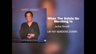 When The Saints Go Marching In - Jackie Verdell