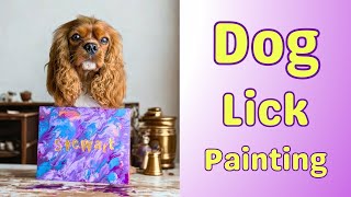 Watch My Dog Paint with Peanut Butter! 🐶 | Dog Lick Painting + DIY Dog Craft