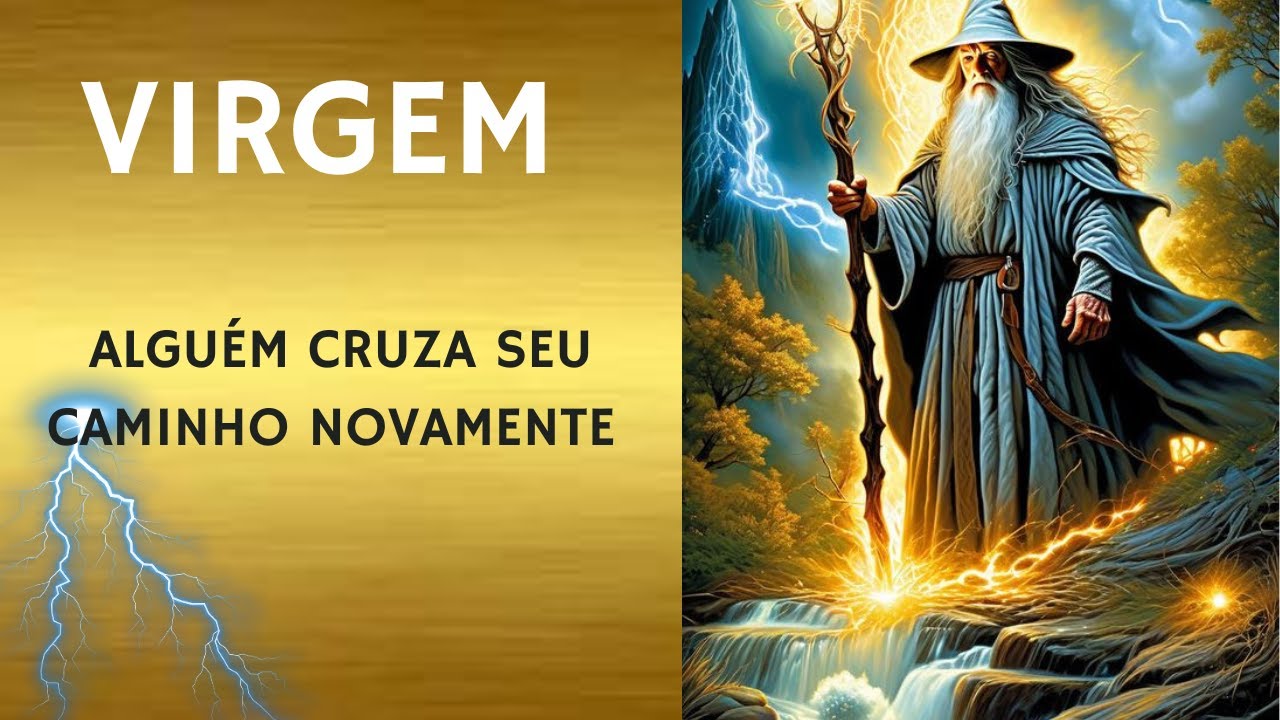 VIRGEM 🪶 ALGUÉM CRUZA SEU CAMINHO NOVAMENTE 🌞 ALIANÇA ESPIRITUAL 💘