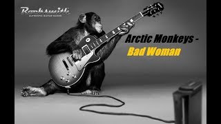 Rocksmith 2014 - Arctic Monkeys - Bad Woman(RHYTHM TABS)