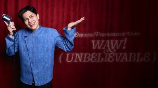 Lirik Lagu Waw! (Unbelievable) - Deabdil: Manusia Semantap Ini Kok Belum Ada Gandengan?