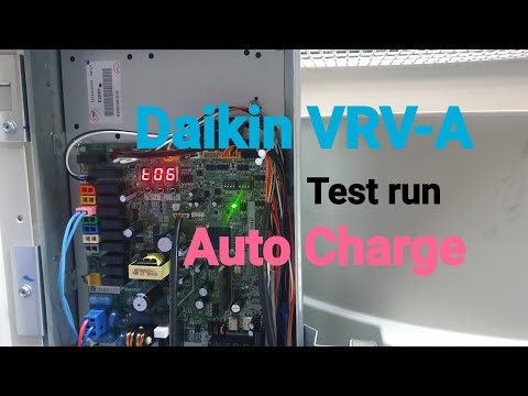 Daikin VRV4 | how to Test run and Auto Charge.