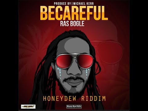 Ras Bogle - 2021 (Official  Music Video) Becareful