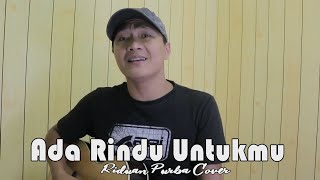 Download lagu ADA RINDU UNTUKMU - Pance Pondaag | Riduan Purba ( Cover ) mp3 Download lagu ADA RINDU UNTUKMU - Pance Pondaag | Riduan Purba ( Cover ) mp3