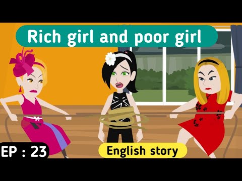 Rich and poor part 23 | English story | Learn English | English animation | Sunshine English story