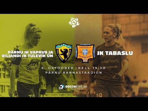 PÄRNU JK VAPRUS JA VILJANDI JK TULEVIK ÜN (N) - JK TABASALU (N), NAISTE MEISTRILIIGA 20. voor