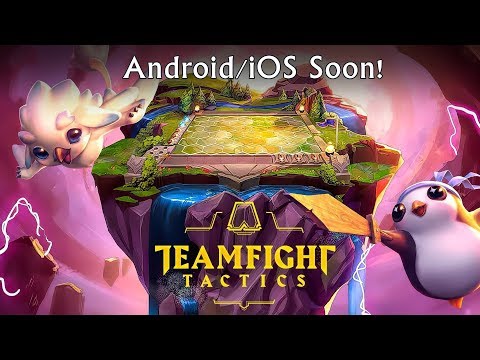 Teamfight Tactics: League of Legends Strategy Gameplay. Android/iOS Soon!