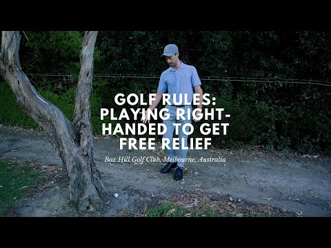 Golf Rules: Playing Right-Handed to Get Free Relief