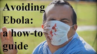 How to Avoid Ebola - An Educational Guide