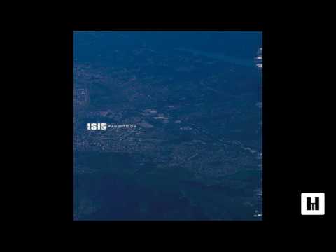 ISIS - Panopticon (Full Album)(2004)