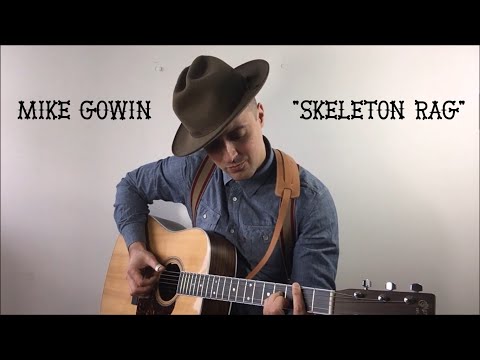 Skeleton Rag - Mike Gowin