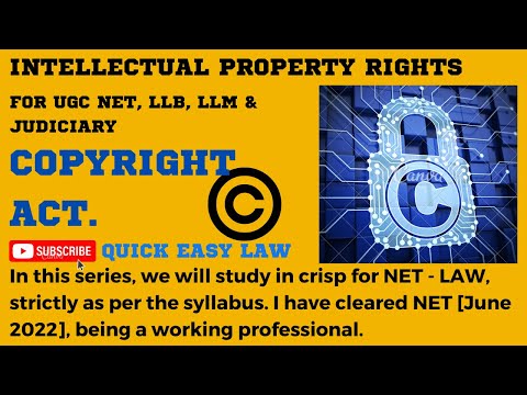 IPR - COPYRIGHT & NEIGHBORING RIGHTS FOR UGC NET - LAW, LL.B & LL.M.