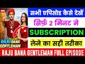 Raju Bana Gentleman Full Episode Raju Bana Gentleman Full Episode Quick Tv Free Me Kaise Dekhe