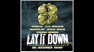Gunplay ft. Torch, Lil Boosie, Rick Ross &amp; Young Breed - Lay It Down [Remix]