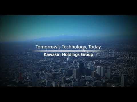 Kawakin Core -Tech Co.,Ltd. Company Introduction