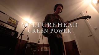 Vulturehead - Green Power  (Studio Bombshelter Live)