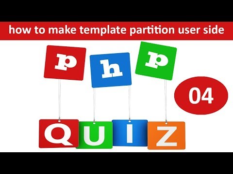 how to make template partition in user side in php online quiz