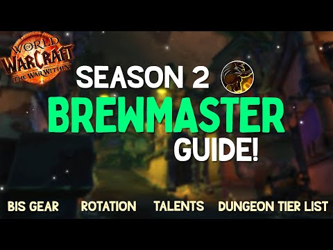 Patch 11.1 Season 2 Brewmaster Guide by Equinox