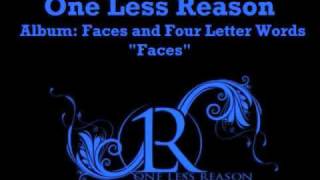 Faces - One Less Reason - Faces &amp; Four Letter Words