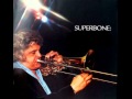 Maynard Ferguson - Superbone Meets The Bad Man 1974