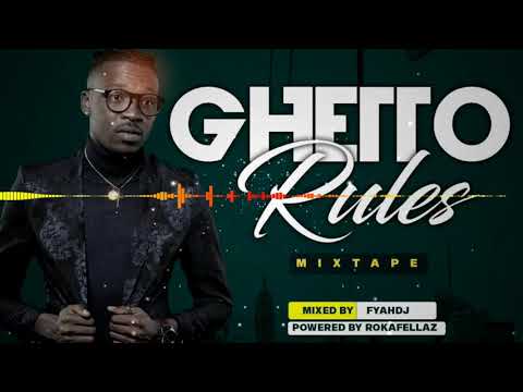 Ghetto Rules Mixtape by FYAHDJ