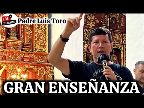 APRENDE A DEFENDERSE con La BIBLIA😱Padre Luis Toro 🔴En Vivo desde Rubio 🇻🇪 /68-25