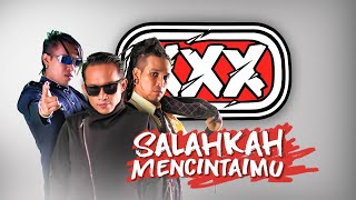 Download lagu SALAHKAH MENCINTAIMU - XXXBALI  mp3 Download lagu SALAHKAH MENCINTAIMU - XXXBALI  mp3
