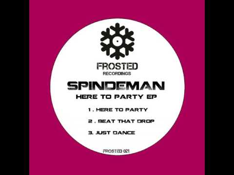 Spindeman - Beat That Drop - Frosted Recordings
