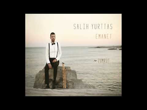 Salih Yurttaş - Zümrüt