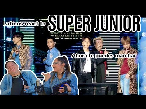 Latinos react to SUPER JUNIOR 슈퍼주니어 'Ahora te puedes marchar' Live Telehit REACTION| FEATURE FRIDAY