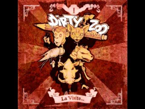 DIRTY ZOO   LA VISITE
