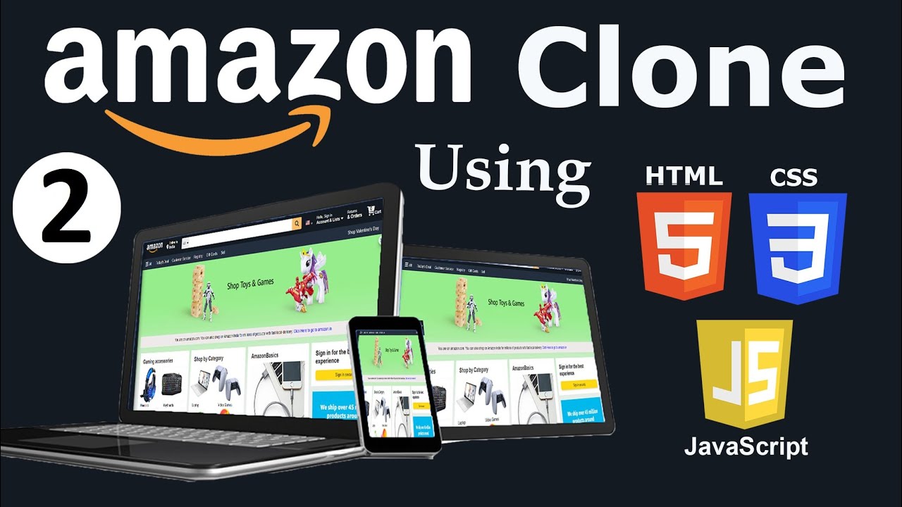 Amazon Clone using  HTML, CSS & JavaScript  || Part-2   E - Commerce Site || Web Development