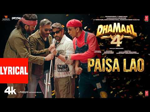 Dhamaal 4 (Lyrical) — watch video