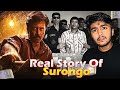 The Real Story Behind Surongo
