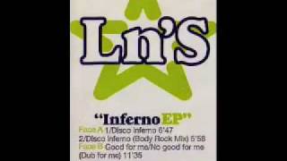 Ln'S - Disco Inferno (Body Rock Mix)