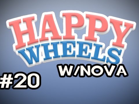 Happy Wheels w/Nova Ep.20 - The Frustration, The Anger, THE RAGE